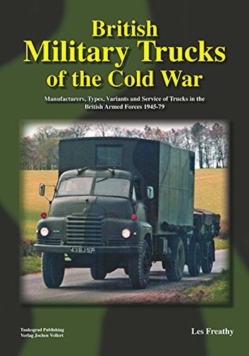 British military trucks the - of,